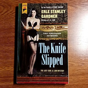 The Knife Slipped　ガードナー（A.A.フェア）　洋書　ペーパーバック　英語　ミステリー／サスペンス