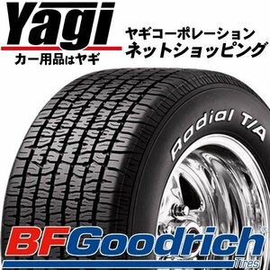 新品◆タイヤ4本｜BF Goodrich　Radial T/A　P225/60R14　94S RWL｜P225/60-14｜14インチ　（ホワイトレター｜送料1本500円）