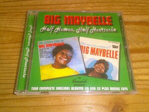 CD：BIG MAYBELLE HALF HEAVEN, HALF HEARTACHE ビッグ・メイベル：2 in 1：ボーナストラック付き全24曲