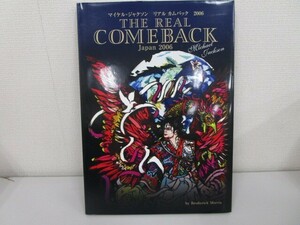 マイケル・ジャクソン リアルカムバック 2006 《THE REAL COMEBACK Japan 2006》 k0603 B-8