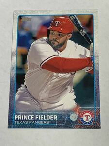 PRINCE FIELDER 2015 TOPPS SERIES 2 #422 RANGERS 即決