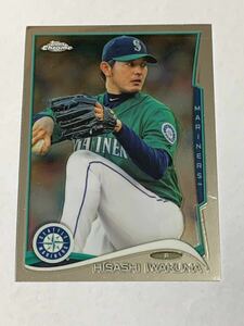 岩隈久志 HISASHI IWAKUMA 2014 TOPPS CHROME #89 MARINERS 楽天 巨人 近鉄