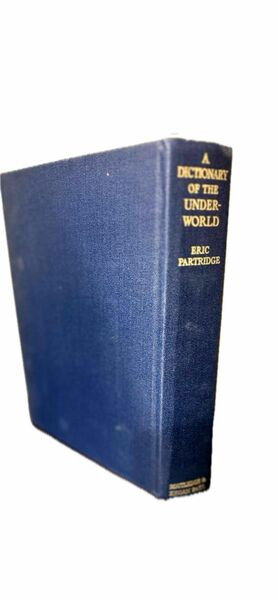 Dictionary of the Underworld 洋書