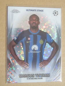 2023-24 TOPPS UEFA CLUB COMPETITIONS ULTIMATE STAGE CHROME MARCUS THURAM