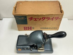 【J39727】NIPPO ニッポー CHECKWRITER チェックライター BH型 手動印字機 中古現状品