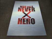 パンフレット WBB vol.8 NEVER×HERO / ネバー×ヒーロー / fc243_画像1