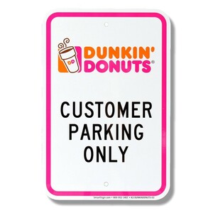 パーキングサイン DUNKIN' DONUTS ダンキンドーナッツ 44.5×30.5cm アメリカ製道路標識 デッドストック 標