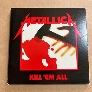 CD METALLICA / KILL*EM ALL BLCKND003R-1 US record lii shoe paper sleeve attrition . scratch equipped 