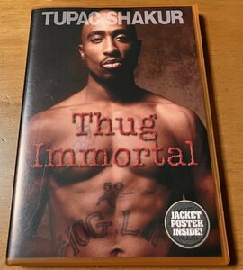 DVD TUPAC SHAKUR / THUG IMMORTAL UBNH-00023 2PAC トゥパック・アマル・シャクール ジャケットポスター付き