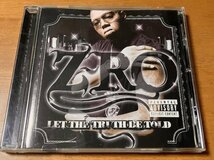 CD Z-RO / LET THE TRUTH BE TOLD 075596852326 検 G-RAP GANGSTA RAP_画像1