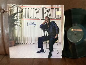 美盤 LP★Billy Paul / Lately // Total Experience Records TEL8-5711 US盤