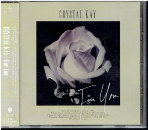 CD★CRYSTAL KAY　クリスタル・ケイ★For You　【帯あり】