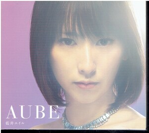 CD★藍井エイル★AUBE　【初回限定盤　DVD付き】