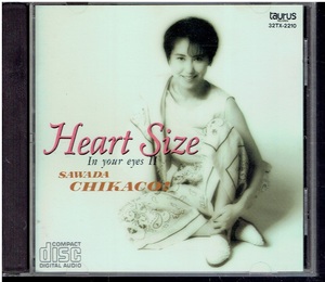 CD★沢田知可子★Heart Size -In your eyesⅡ　　ハートサイズ