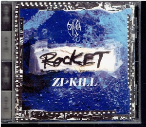 CD*ZI:KILL*ROCKET