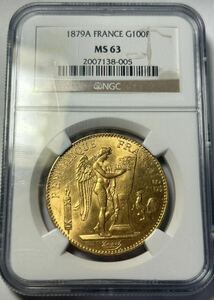 1879A フランス　G100フラン金貨　NGC MS63 エンゼル金貨　　