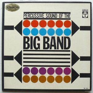 US ORG.■JOHN EVANS AND THE BIG BAND■PERCUSSIVE SOUND OF THE BIG BAND