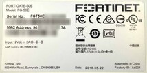 M◆FORTINET(フォーティネット)/UTM/ファイアウォール/FortiGate-50E/初期化済/ライセンス期限切れ/ファームウェアv5.4.9(6_画像5