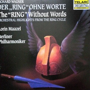 ワーグナー/「リング」からハイライト　マゼール指揮ベルリンフィルハーモニー管弦楽団　TELARC 80154 CD盤　