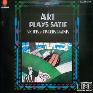 アキ・プレイズ・サティ　高橋アキ(ピアノ)　東芝EMI CC38-3111 CD盤