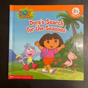 英語　絵本　子ども　バイリンガル　洋書 English picture books Dora the Explorer Dora’s search for the seasons ドラ　中古　