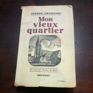 ピエール・シャンピオン　わが懐かしき街　フランス語　洋書