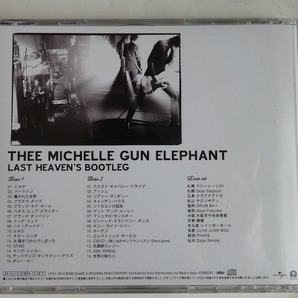 THEE MICHELLE GUN ELEPHANT CD ◆ラスト・ヘブンズ・ブートレッグ ミッシェルガンエレファント last haven's bootlegの画像2