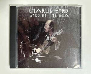 チャーリー・バード Charlie Byrd Byrd By the Sea ボサ・ギター名手 74年リリース ライブアルバム ギタージャズ