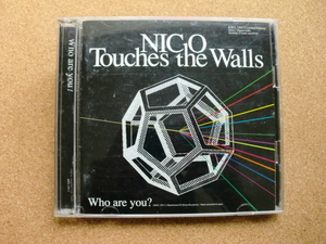 ＮＩＣＯＴｏｕｃｈｅｓ／Ｗｈｏａｒｅｙｏｕ？