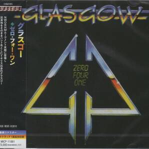 【新譜/再発/国内盤新品】GLASGOW グラスゴー/Zero Four One(1987 唯一作,リマスター再発盤)の画像1