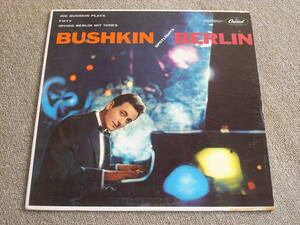 JOE BUSHKIN / BUSHKIN SPOTLIGHTS BERLIN　オリジナル盤