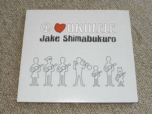 Jake Shimabukuro / PEACE LOVE UKULELE