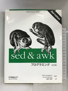 sed & awk programming modified . version (A nutshell handbook) Ora i Lee * Japan Dale Dougherty