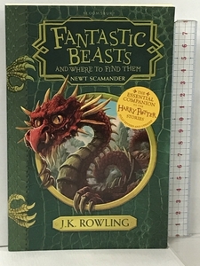 洋書 Fantastic Beasts and Where to Find Them Bloomsbury UK J. K. Rowling, ファンタスティックビースト