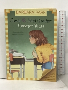 洋書 Junie B. First Grader Cheater Pants #21 Barbara Park Random House Books for Young Readers