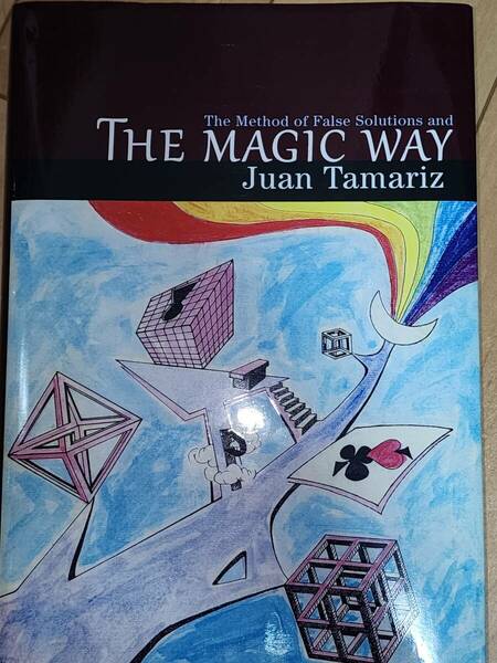 The Magic Way Juan Tamariz 洋書 タマリッツ マジック
