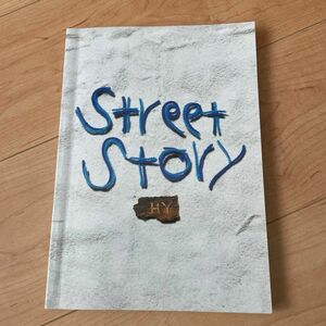 HY streetstoryのバンドスコア