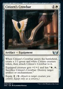 MTG ■白/英語版■《市民の鉄梃/Citizen's Crowbar》 ニューカペナの街角 SNC 　