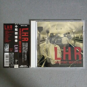 帯付　美品　松田博幸　LHR CD WPCV-7406