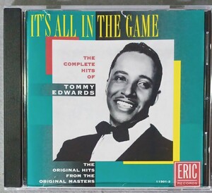 It’s All In The Game: The Complete Hits of Tommy Edwards