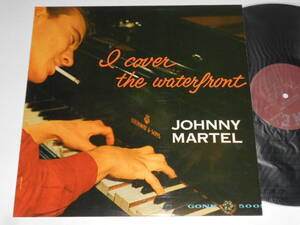 I Cover The Waterfront/Johnny Martel（Goneフレッシュサウンド再発）