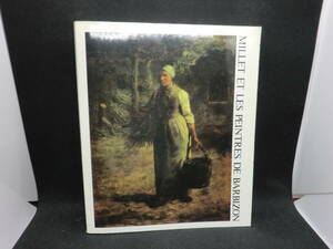 Art hand Auction Millet and the Painters of the Forest of Barbizon 1985 D5.240419, Painting, Art Book, Collection, Catalog