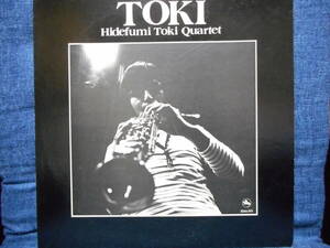 LP◆土岐英史カルテット HIDEFUMI TOKI QUARTET「トキ TOKI」渡辺香津美/井野信義/スティーヴ・ジャクスン/スリーブラインドマイス TBM-46