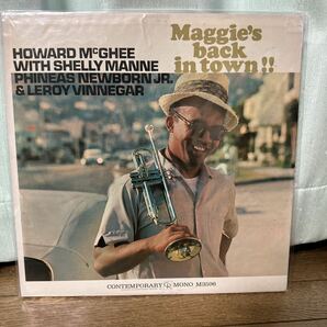 【LP】 USオリジナル CONTEMPORARY HOWARD McGHEE/Maggie's Back In Town PHINEAS NEWBORN,JRの画像1