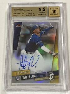  ＜GOLDクーポンで4000円OFF＞■BGS9.5&AUTO10完璧!! タティースJR(TATIS) 直筆サインルーキーカード(AUTO RC)■2019 FINEST /大谷・ACUNA 