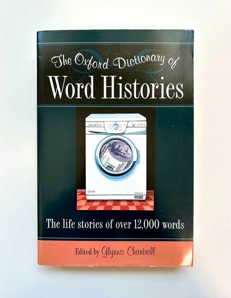 The Oxford Dictionary of Word Histories