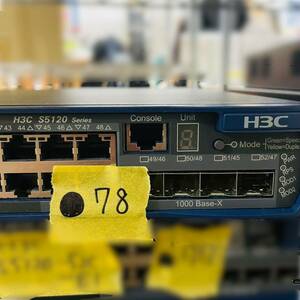 ●78【通電OK】H3C S5120-52C-EI Ethernet Switch ネットワーク インターネット 回線 通信機器 機材 拡張 イーサネットスイッチ ハブ