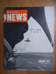 ヴェトナム戦争時代の米海軍航空隊の機関誌Naval Aviation News 1971年1月号