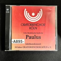 【自主制作】メンデルスゾーン：オラトリオ「パウルス」　　ケルンオラトリオ合唱団　２枚組　-A895-　CD_画像1
