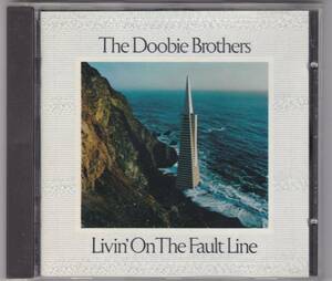 ドゥービー・ブラザーズ　The Doobie Brothers　Livin' On The Fault Line　ドイツ盤